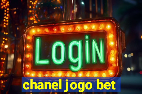 chanel jogo bet